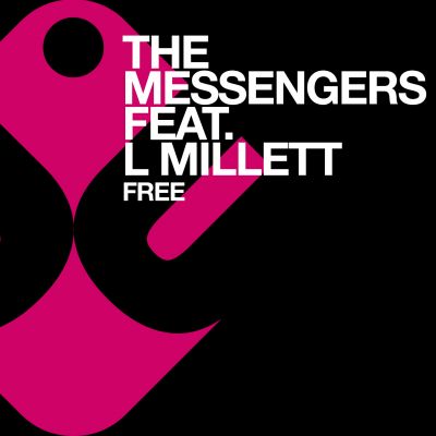 THE MESSENGERS feat. L Millett - Free