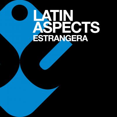 Latin  Aspects - Estrangera