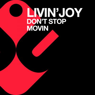 LIVIN' JOY - Don't stop movin